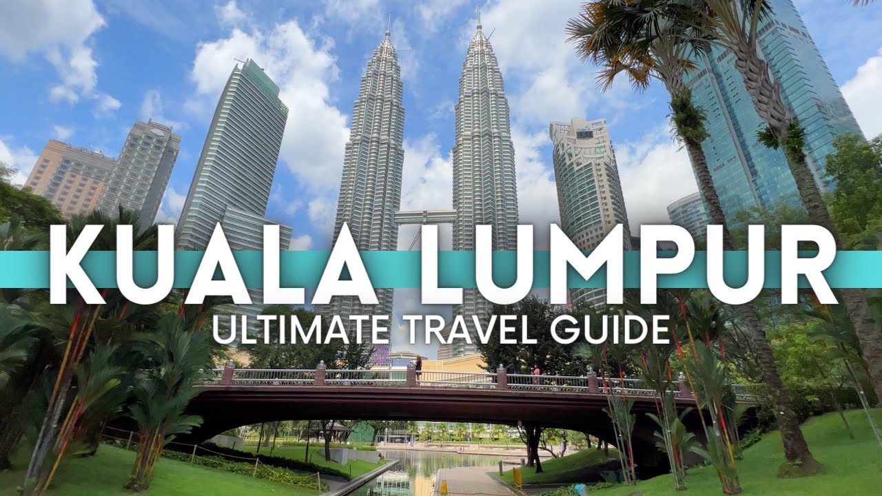 Kuala Lumpur Malaysia Travel Guide 2023 4K